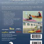 Recreational Kayaking The Essential Skills and Safety: Learn to Safely and Comfortably Enjoy Kayaking with World Champions Ken & Nicole Whiting – Heliconia Press