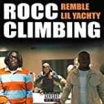 Rocc Climbing (feat. Lil Yachty) [Explicit]