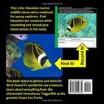 Find It: Hawaii Snorkeling Edition: A Field Notebook for the Young Explorer
