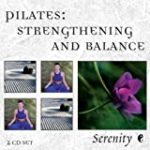 Serenity Series Pilates: Strengthening