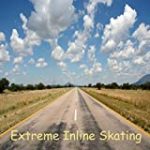 Extreme Inline Skating