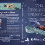 The Essential Triathlon Swimming DVD – Swim Faster and More Efficiently