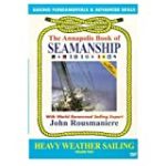 Annapolis Book of Seamanship Heavy Weather Sailing [DVD]