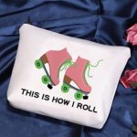POFULL Roller Skater Gift Roller Skating Lover Makeup Bag This Is How I Roll Cosmetic Bag (Roller Skater bag)