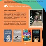 Listenology for Kids – The children’s guide to horse care, horse body language & behavior, groundwork, riding & training. The perfect equestrian & … and safety for girls & boys age 9-14
