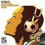 Waka Waka (This Time for Africa) [The Official 2010 FIFA World Cup (TM) Song] (Single)