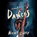 Dances: A Novel