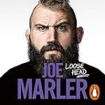 Loose Head: Confessions of an (Un)Professional Rugby Player